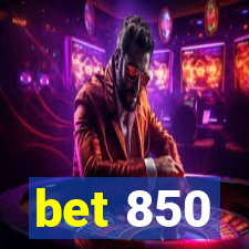 bet 850